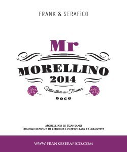 Frank Serafico Mr Morellino 15 Wine Gems