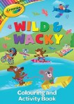 Crayola Colouring & Activity Book Wild & Wacky