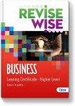 Revise Wise Leaving Cert Business Higher Level Ed Co