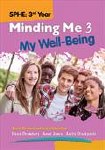 Minding Me 3 My Wellbeing SPHE Mentor Books