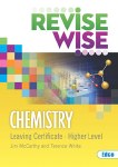 Revise Wise Leaving Cert Chemistry Higher Level Ed Co