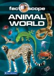 Factoscope Animal World Reader 3rd to 6th Class Prim Ed