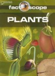 Factoscope Plants Reader 3rd to 6th Class Prim Ed