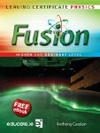 Fusion Physics Leaving Cert Higher and Ordinary Level with Free E Book Educate