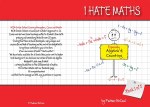 I Hate Maths Algebra Book 1 - Algebra & Counting