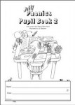 Jolly Phonics Pupils Book 2 Black and White
