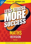 Less Stress More Success Maths Paper 1 Leaving Cert Ordinary Level Gill and MacMillan