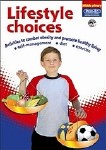 Lifestyle Choices Middle Classes 3rd and 4th Class Prim Ed