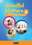 Mindful Matters 6 Sixth Class CJ Fallon