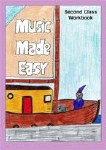 Music Made Easy 2nd class Pupils Workbook