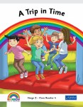 Rainbow Core Reader 4 A Trip In Time Second Class CJ Fallon