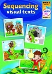 Sequencing Visual Texts Book 2 Senior Infants Prim Ed
