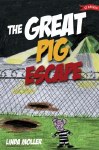The Great Pig Escape O Brien Press