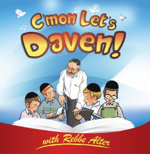 Rebbe Alter -C'mon Let's Daven