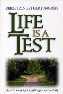 Life Is A Test