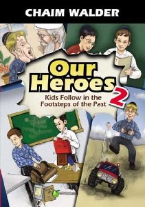Our Heroes Volume 2