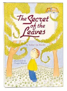 The Secret Of The Leaves