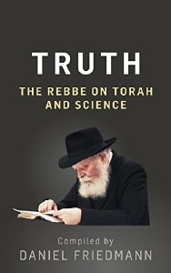 Truth: The Rebbe on Torah