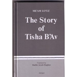 The Story Of Tisha B'av