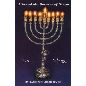 Chanukah: Season of Valor