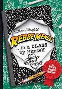 Rebbe Mendel5 Class by Himself