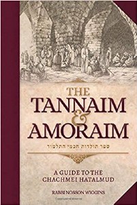 The Tannaim and Amoraim