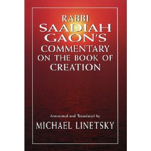 Rabbi Saadiah Gaon - Creation