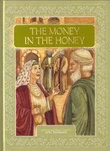 The Money In The Honey