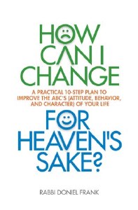 How Can I Change For Heavens..