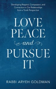 Love Peace and Pursue It