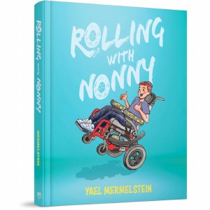 Rolling with Nonny