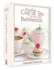 Another Cup Of Tea W/Rebbetzin