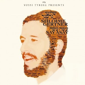 Shloime Gertner  - Say Asay