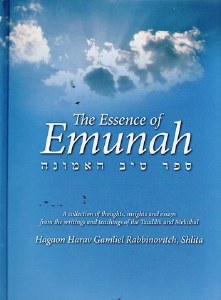 The Essence Of Emunah