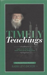 Timely Teachings Rav Dicker