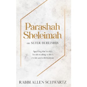 Parashah Sheleima - Bereishis