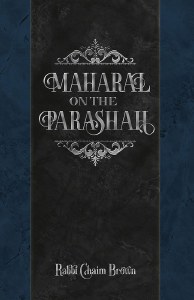 Maharal On The Parsha