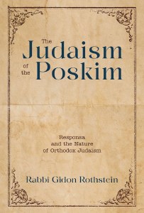The Judaism Of The Poskim