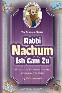 Tannaim Series:Nachum Ish Gam