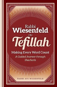 Rabbi Wiesenfeld on Tefillah