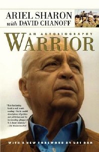 Warrior: Ariel Sharon