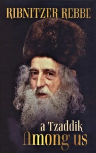 A Tzaddik Among Us