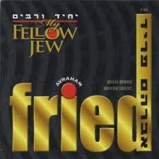 Avraham Fried My Fellow Jew