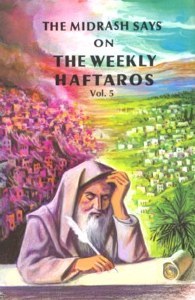 Midrash Says Haftaros 5