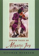 JEWISH TALES OF MYSTIC JOY