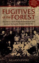 Fugitives Of The Forest