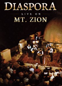 Diaspora - Live On Mount Zion