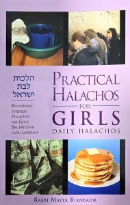 Practical Halachos For Girls