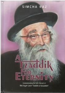 A Tzaddik For Eternity