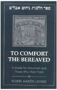 To Comfort The Bereaved